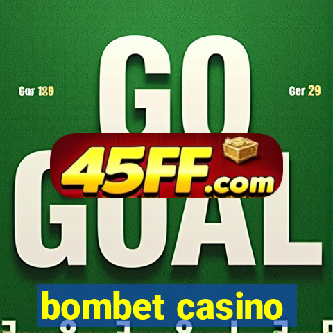bombet casino